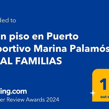 Gran Piso En Puerto Deportivo Marina Palamos Ideal Familias 外观 照片